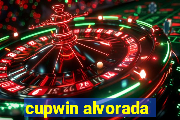 cupwin alvorada