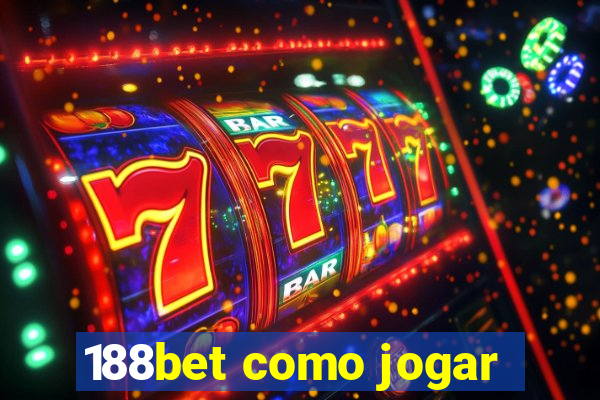 188bet como jogar