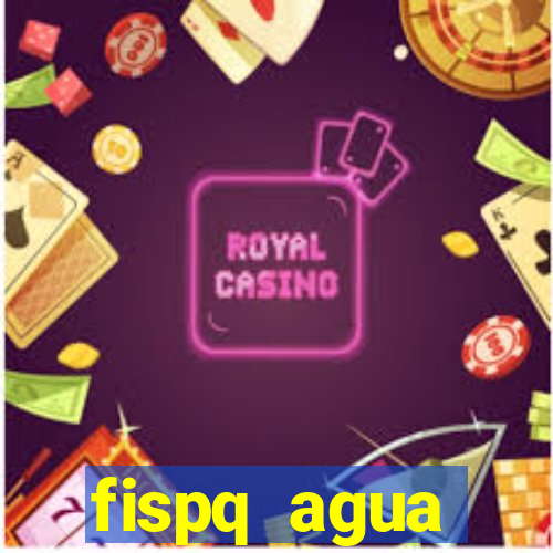 fispq agua sanitaria romax