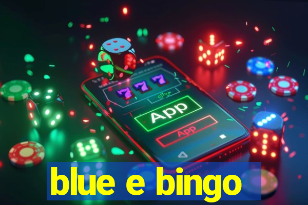 blue e bingo