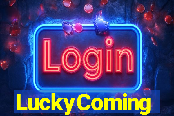 LuckyComing