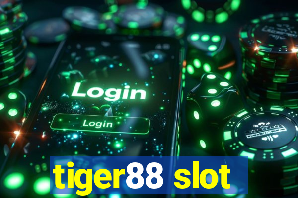 tiger88 slot