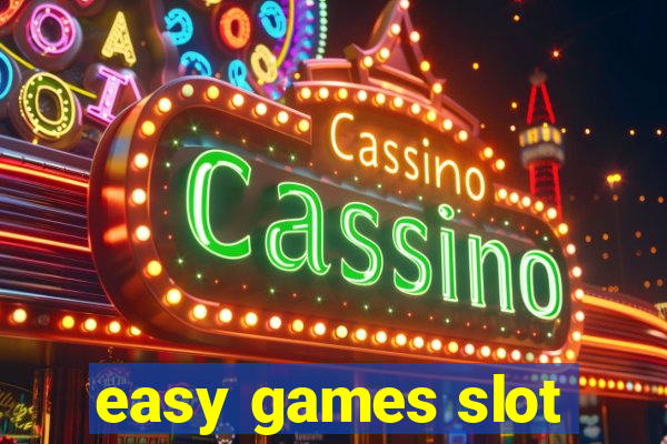 easy games slot