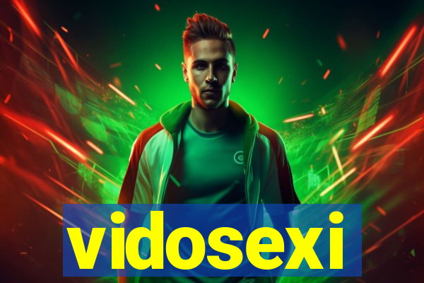 vidosexi