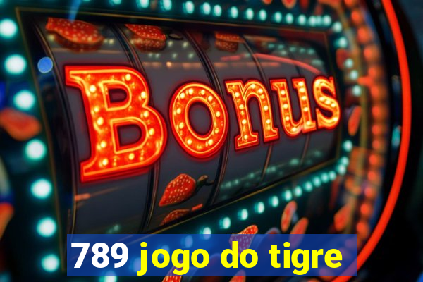 789 jogo do tigre