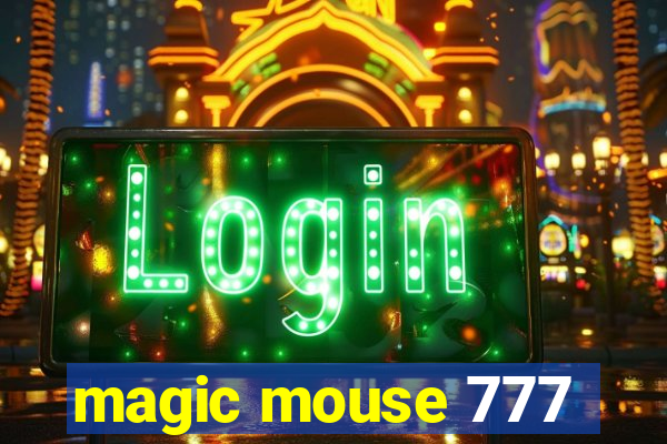 magic mouse 777