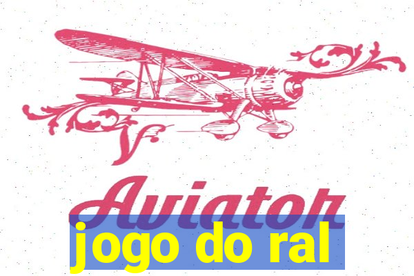 jogo do ral