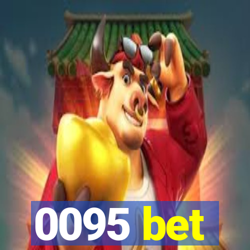 0095 bet