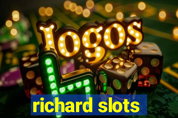 richard slots