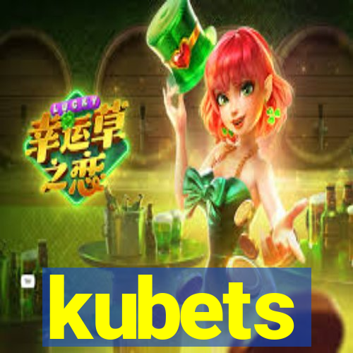 kubets