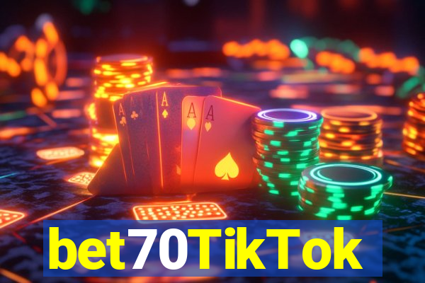 bet70TikTok