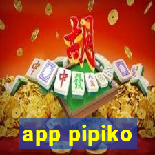 app pipiko