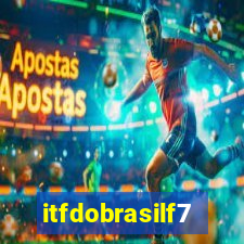 itfdobrasilf7