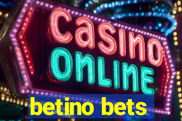 betino bets