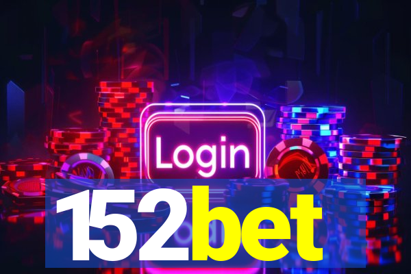 152bet