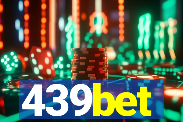 439bet