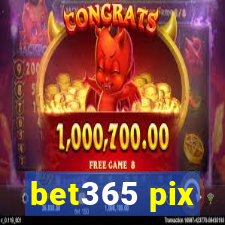 bet365 pix