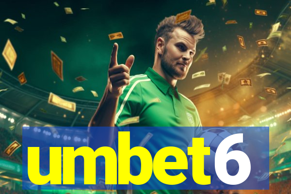 umbet6