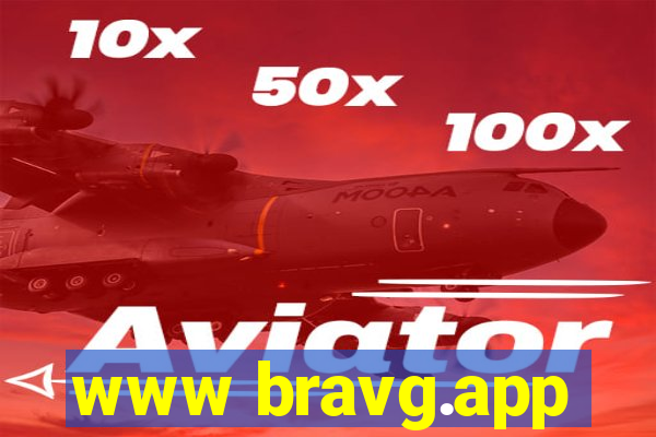 www bravg.app