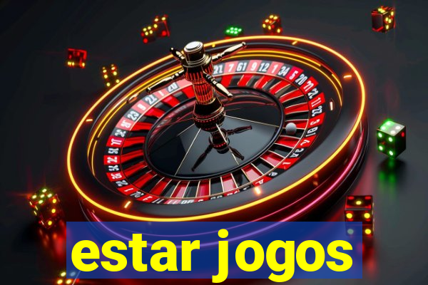 estar jogos