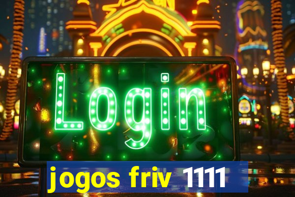 jogos friv 1111