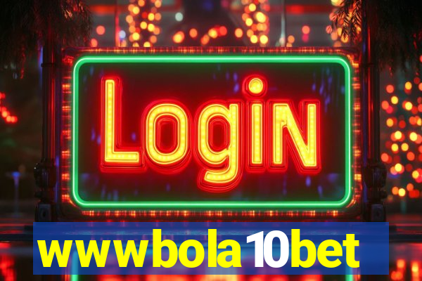 wwwbola10bet