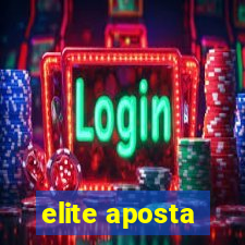 elite aposta