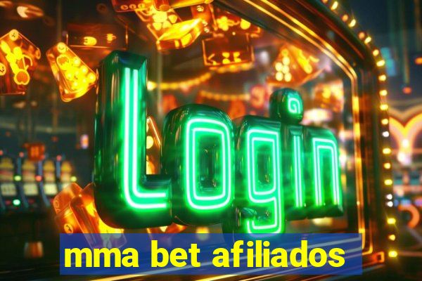 mma bet afiliados