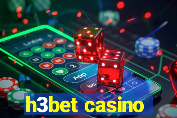 h3bet casino