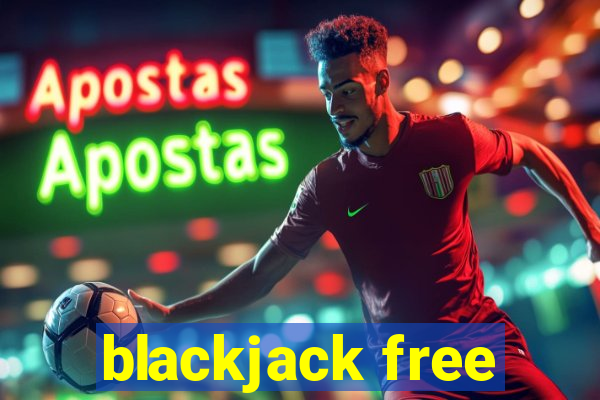 blackjack free