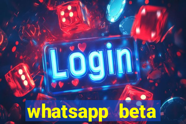 whatsapp beta mirror apk