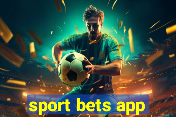 sport bets app