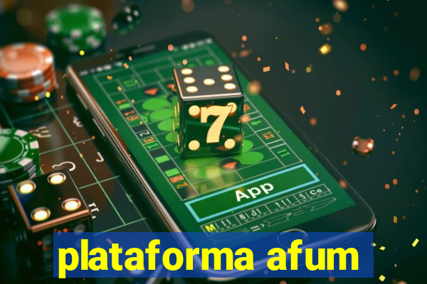 plataforma afum