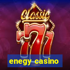 enegy casino