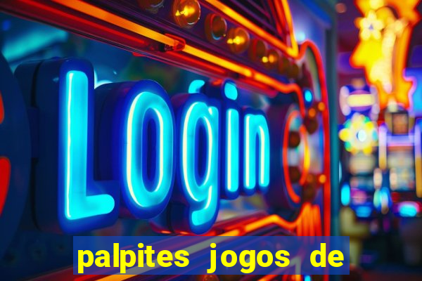 palpites jogos de hoje bet