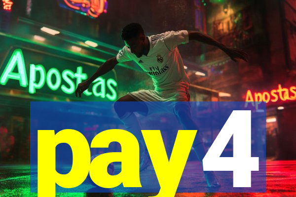 pay4