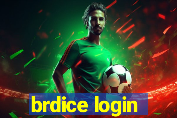 brdice login