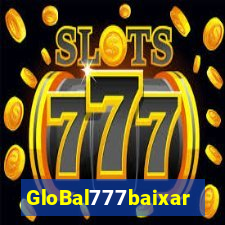 GloBal777baixar