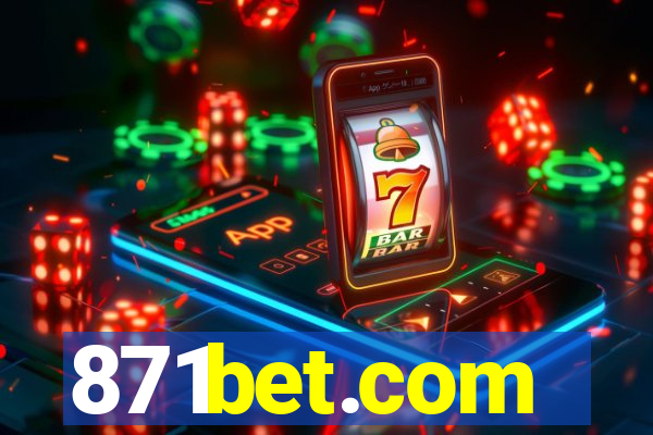 871bet.com