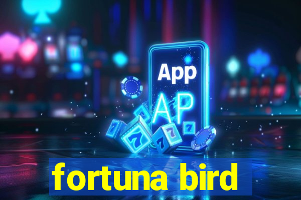 fortuna bird