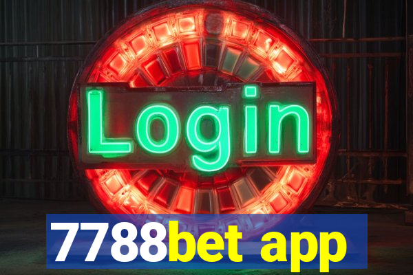 7788bet app