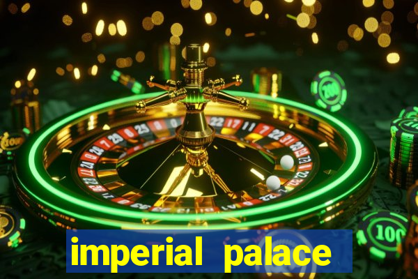 imperial palace casino vegas