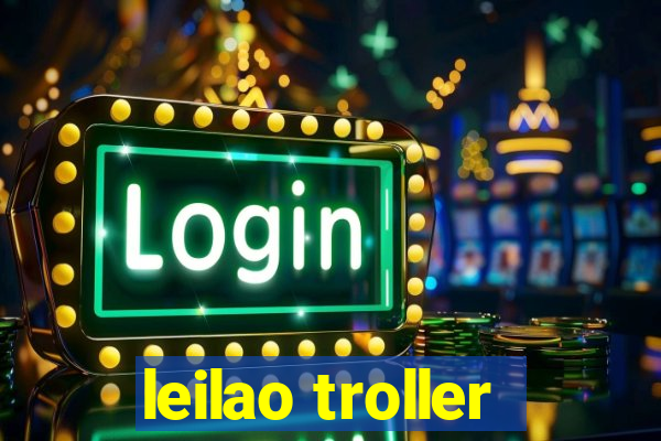 leilao troller