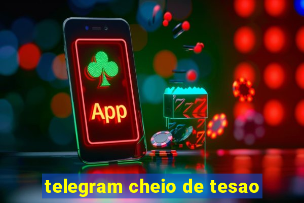 telegram cheio de tesao