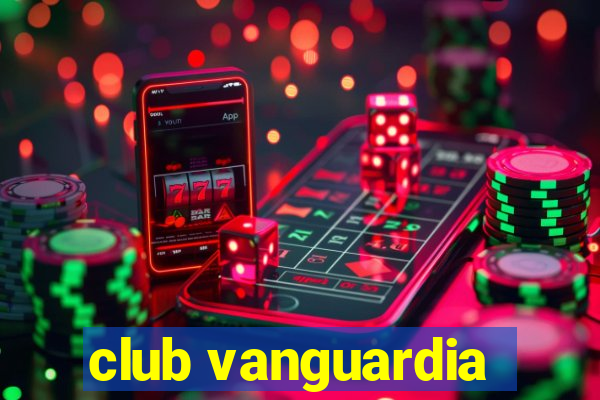 club vanguardia