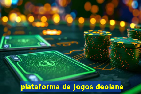 plataforma de jogos deolane