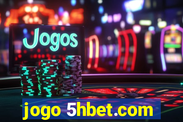 jogo 5hbet.com