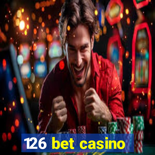 126 bet casino