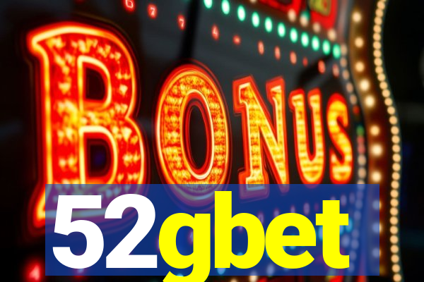 52gbet