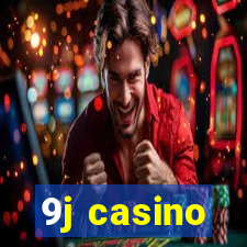 9j casino